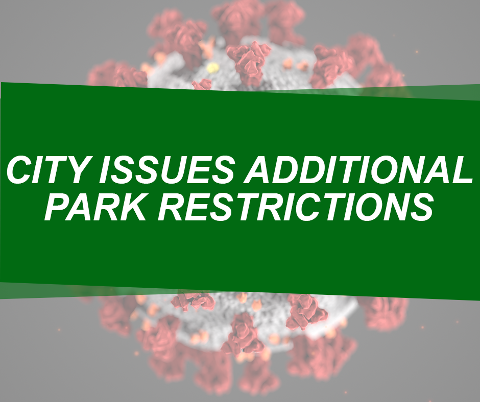 Click Here to Read About Additional Parks Restriction