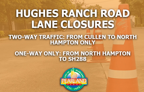 Westbound Lane Closure on Hughes Ranch Road. Effective November 21