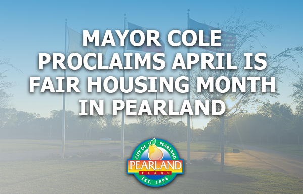 Mayor Cole Proclaims April is Fair Housing Month