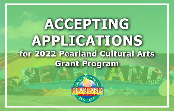 2022 pearland cultural arts grant program Web Thumbnail_600x385