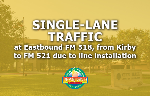 single lane traffic fm 518 press release thumbnail