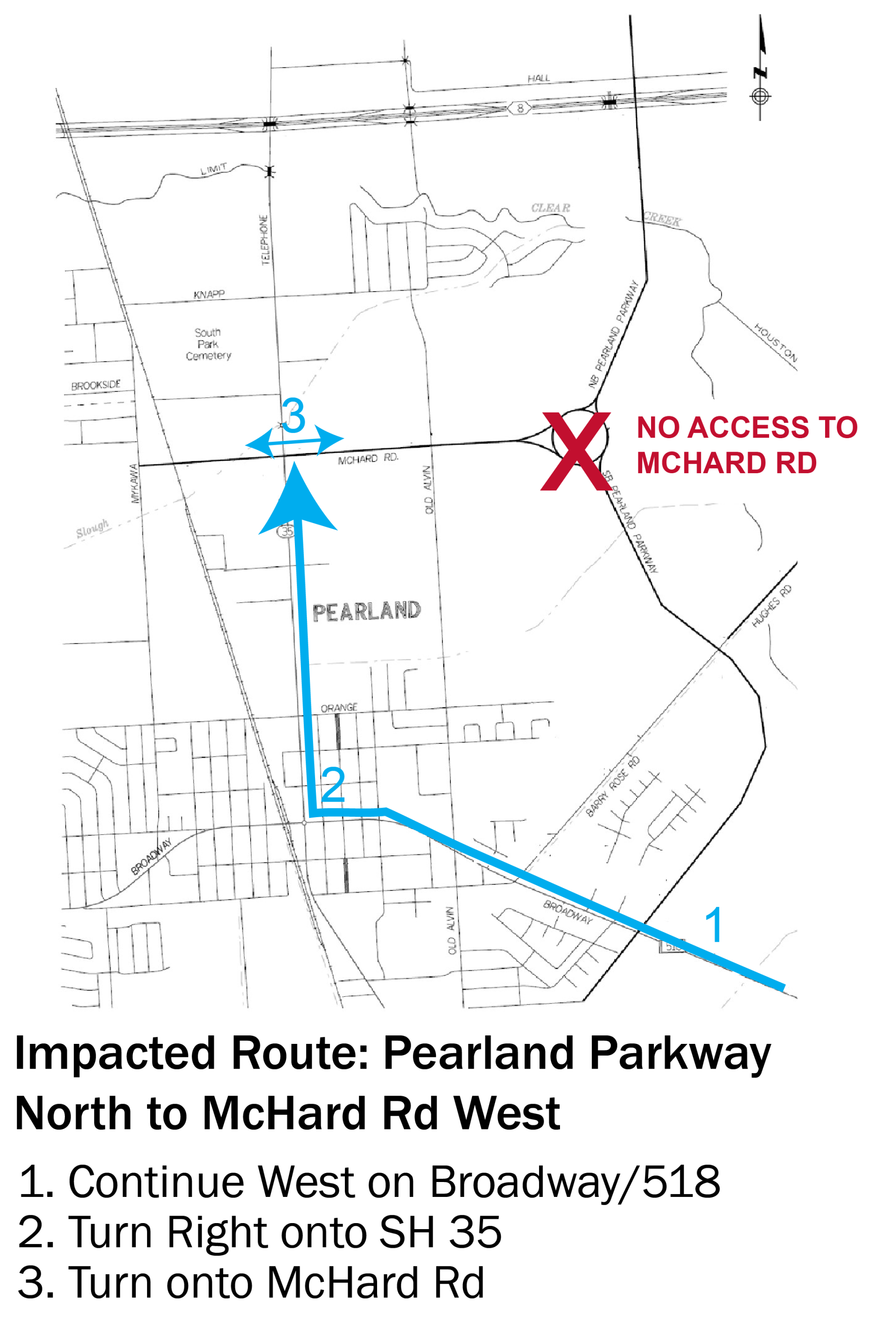 Traffic Circle Alternate Routes_Pearland Pkwy N to McHard W